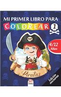 Mi primer libro para colorear - Piratas 1 - Edición nocturna: Libro para colorear para niños de 4 a 12 años - 25 dibujos - Volumen 3