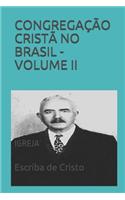 Congregação Cristã No Brasil - Volume II