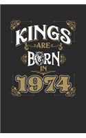 Kings Are Born In 1974