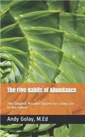 The Five Habits of Abundance