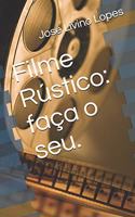 Filme Rústico