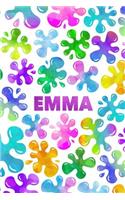 Emma: Personalized Rainbow Slime Splat Name Notebook - Lined Note Book for Girl Named Emma - Pink Purple Blue Green Yellow Novelty Notepad Journal with Li