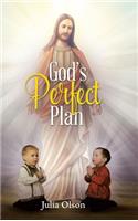 God's Perfect Plan