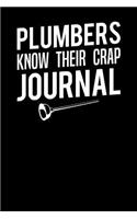 Plumbers Know Their Crap Journal