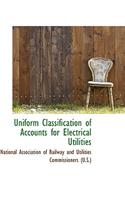 Uniform Classification of Accounts for Electrical Utilities