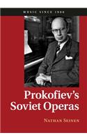 Prokofiev's Soviet Operas