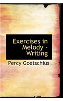 Exercises in Melody -Writing