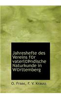 Jahreshefte Des Vereins Fur Vaterl Ndische Naturkunde in W Rttemberg