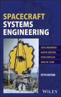 Spacecraft Systems Engineering, Fifth Edition