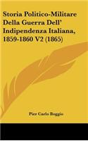 Storia Politico-Militare Della Guerra Dell' Indipendenza Italiana, 1859-1860 V2 (1865)