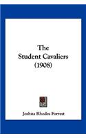 Student Cavaliers (1908)