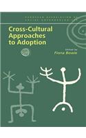 Cross-Cultural Approaches to Adoption
