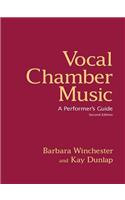 Vocal Chamber Music