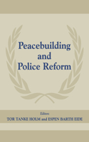 Peacebuilding and Police Reform