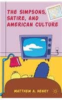 Simpsons, Satire, and American Culture