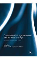 Continuity and change before and after the Arab uprisings