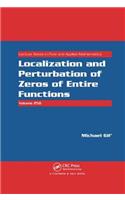 Localization and Perturbation of Zeros of Entire Functions