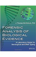 Forensic Analysis of Biological Evidence