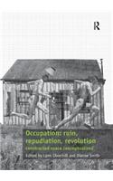 Occupation: Ruin, Repudiation, Revolution