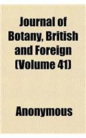 Journal of Botany, British and Foreign (Volume 41)