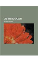 Die Wendenzeit
