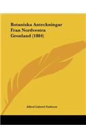 Botaniska Anteckningar Fran Nordvestra Gronland (1884)