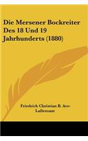 Die Mersener Bockreiter Des 18 Und 19 Jahrhunderts (1880)