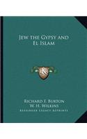 Jew the Gypsy and El Islam