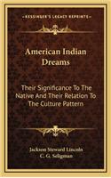 American Indian Dreams