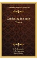 Gardening in South Texas