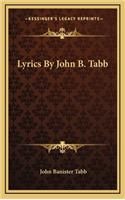 Lyrics by John B. Tabb