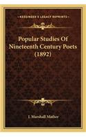 Popular Studies of Nineteenth Century Poets (1892)