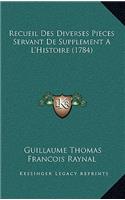Recueil Des Diverses Pieces Servant De Supplement A L'Histoire (1784)