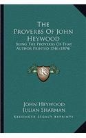 Proverbs Of John Heywood