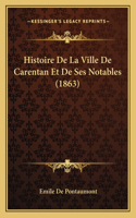 Histoire De La Ville De Carentan Et De Ses Notables (1863)