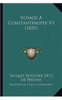 Voyage A Constantinople V1 (1855)