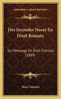 Des Secondes Noces En Droit Romain