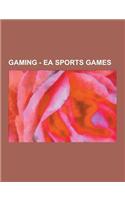 Gaming - EA Sports Games: 3 on 3 NHL Arcade, Arena Football, Bill Walsh College Football, Bill Walsh College Football 95, Coach K College Basket(English)