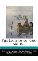 The Legends of King Arthur