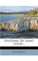 Histoire De Saint Louis...