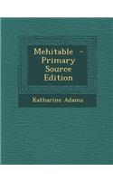 Mehitable - Primary Source Edition: (English)