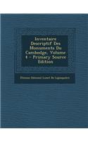 Inventaire Descriptif Des Monuments Du Cambodge, Volume 4 - Primary Source Edition: (French)