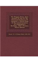 The Shippen House, Some Account of One of the Historical Residences of Lancaster; A Sketch Read at the Commemoration of Washington's Birthday, 1910 -