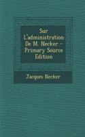 Sur L'Administration de M. Necker