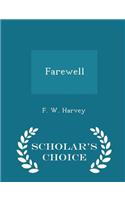 Farewell - Scholar's Choice Edition