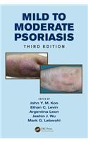 Mild to Moderate Psoriasis, Third Edition