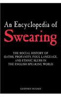 An Encyclopedia of Swearing