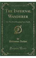 The Infernal Wanderer