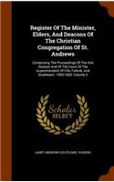 Register of the Minister, Elders, and Deacons of the Christian Congregation of St. Andrews