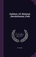 Outlines_Of_National_Revolutionary_Path